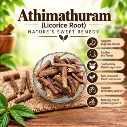 Athimathuram (Licorice Root) Nature’s Sweet Remedy - K. Somu Chetty & Co in Chennai