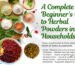A Complete Beginner’s Guide to Herbal Powders in Tamil Households - K. Somu Chetty & Co