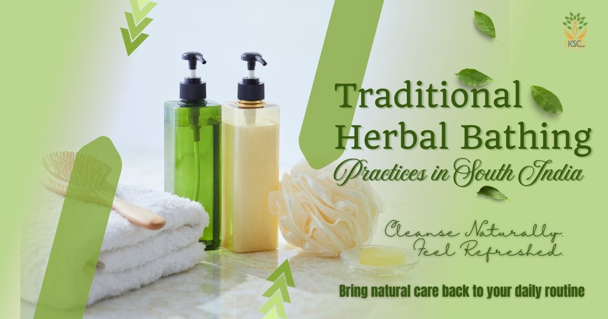 Traditional Herbal Bathing Practices in South India - K. Somu Chetty & Co
